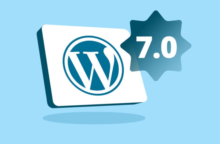 What’s Coming in WordPress 7.0 (And Why It Actually Matters)